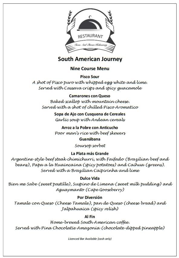 South American Journey Menu at Twos and Threes Hideaway